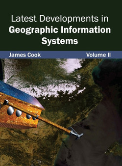 Latest Developments in Geographic Information Systems: Volume II by Cook - Hardback
