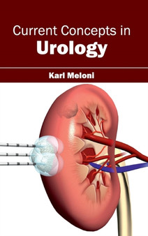 Current Concepts in Urology by Karl Meloni - Hardback