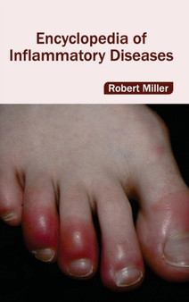 Encyclopedia of Inflammatory Diseases by Dr Robert Miller - Hardback