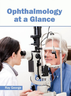 Ophthalmology at a Glance by Ray George - Hardback