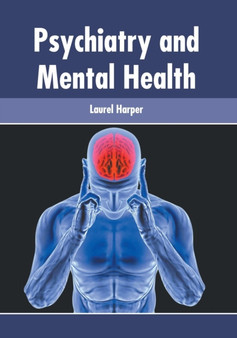 Psychiatry and Mental Health by Laurel Harper - Hardback