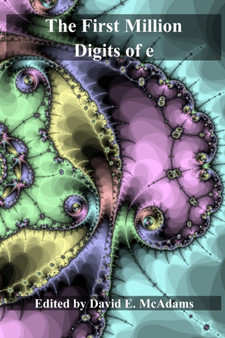 The First Million Digits of e by David E McAdams - Paperback