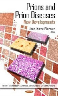 Prions & Prion Diseases : New Developments by Jean-Michel Verdier - Hardback