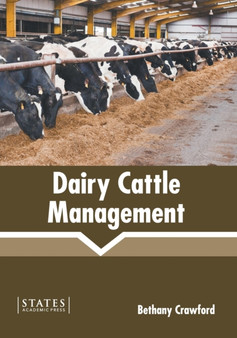Dairy Cattle Management by Bethany Crawford - Hardback