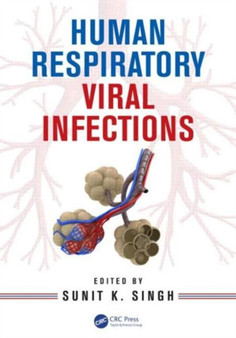 Human Respiratory Viral Infections by Sunit K. Varanasi India) Singh - Hardback