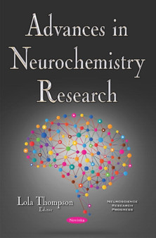Advances in Neurochemistry Research by Lola Thompson - Paperback