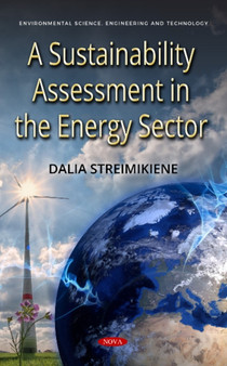 A Sustainability Assessment in the Energy Sector by Professor Dalia Ph.D. Streimikiene - Hardback