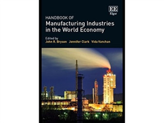 Handbook of Manufacturing Industries in the World Economy by John R. Bryson - Paperback