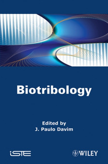Biotribology by J.Paulo Davim - Hardback