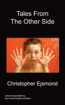 Tales From the Other Side by Christopher Ejsmond - Paperback