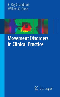 Movement Disorders in Clinical Practice by K Ray Chaudhuri - Paperback