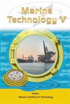 Marine Technology V : v. 3 by C.A. Brebbia - Hardback