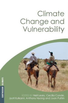 Climate Change and Vulnerability by Neil Leary - Paperback
