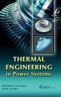 Thermal Engineering in Power Systems : No. 22 by R.S. Amano - Hardback