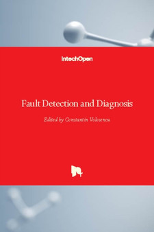Fault Detection and Diagnosis by Constantin Volosencu - Hardback