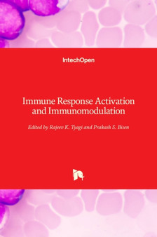 Immune Response Activation and Immunomodulation by Rajeev K. Tyagi - Hardback