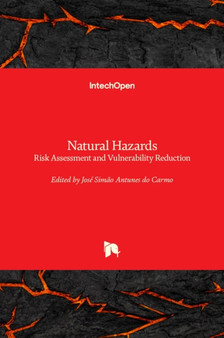 Natural Hazards : Risk Assessment and Vulnerability Reduction by Jose Simao Antunes do Carmo - Hardback