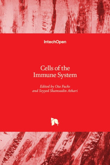 Cells of the Immune System by Ota Fuchs - Hardback