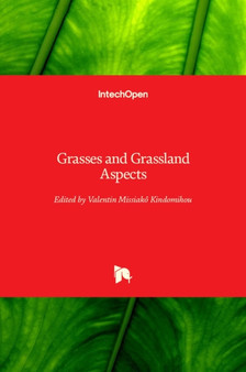 Grasses and Grassland Aspects by Valentin Missiako Kindomihou - Hardback