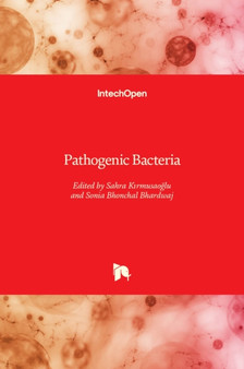 Pathogenic Bacteria by Sahra K????rmusaoglu - Hardback