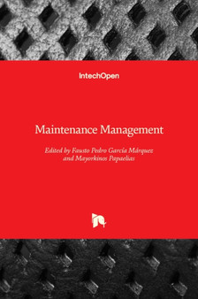Maintenance Management by Fausto Pedro Garcia Marquez - Hardback