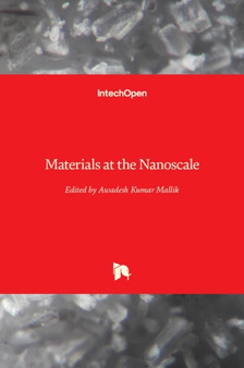 Materials at the Nanoscale by Awadesh Kumar Mallik - Hardback