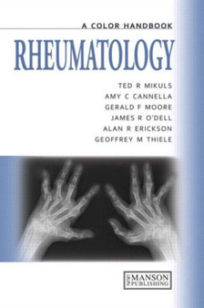 Rheumatology : A Color Handbook by Ted Mikuls - Paperback