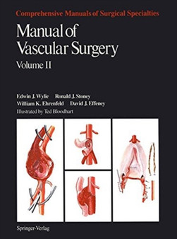 Manual of Vascular Surgery by Edwin J. Wylie - Paperback