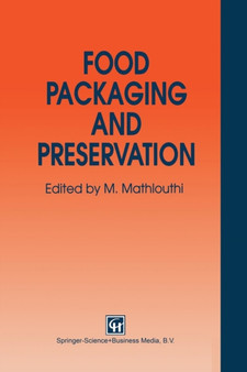 Food Packaging and Preservation by M. Mathlouthi - Paperback