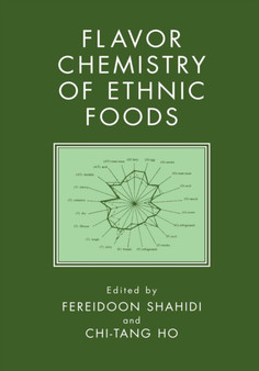 Flavor Chemistry of Ethnic Foods by Fereidoon Shahidi - Paperback