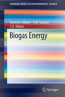 Biogas Energy : 2 by Tasneem Abbasi - Paperback