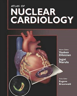 Atlas of Nuclear Cardiology by Vasken Dilsizian - Paperback