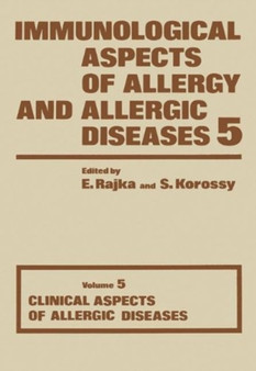 Immunological Aspects of Allergy and Allergic Diseases by E. Rajka - Paperback