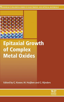 Epitaxial Growth of Complex Metal Oxides by Gertjan Koster - Hardback