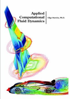Applied Computational Fluid Dynamics by Olga Moreira - Hardback