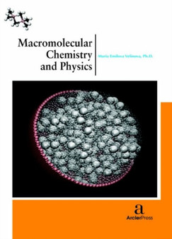 Macromolecular Chemistry and Physics by Maria Emilova Velinova - Hardback