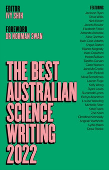 The Best Australian Science Writing 2022 by Ivy Shih - Paperback