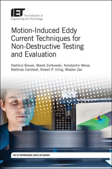 Motion-Induced Eddy Current Techniques for Non-Destructive Testing and Evaluation by Hartmut Brauer - Hardback