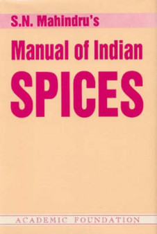 Manual of Indian Spices