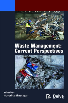 Waste Management : Current Perspectives by Navodita Bhatnagar - Hardback