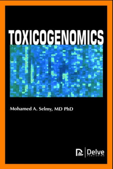 Toxicogenomics by Mohamed A. Selmy - Hardback