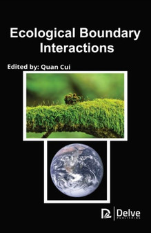 Ecological Boundary Interactions by Daniel Dela Torre - Hardback