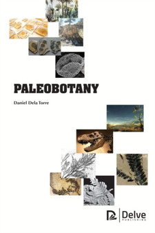 Paleobotany by Daniel Dela Torre - Hardback