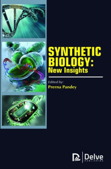 Synthetic Biology : New Insights by Prerna Pandey - Hardback