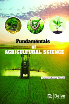 Fundamentals of Agricultural Science by Hatem Mohamed Hussein - Hardback
