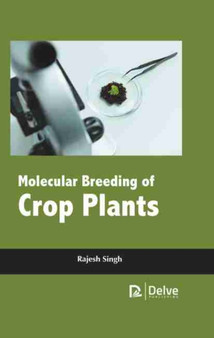 Molecular Breeding of Crop Plants by Rajesh Singh - Hardback