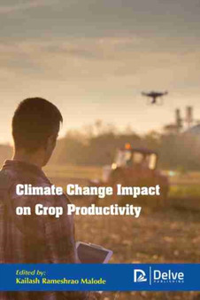 Climate Change Impact on Crop Productivity by Kailash Rameshrao Malode - Hardback