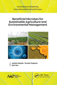 Beneficial Microbes for Sustainable Agriculture and Environmental Management by Jeyabalan Sangeetha - Paperback
