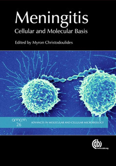 Meningitis : Cellular and Molecular Basis by Darryl Hill - Hardback