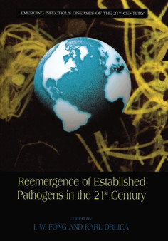 Reemergence of Established Pathogens in the 21st Century by I.W. Fong - Paperback